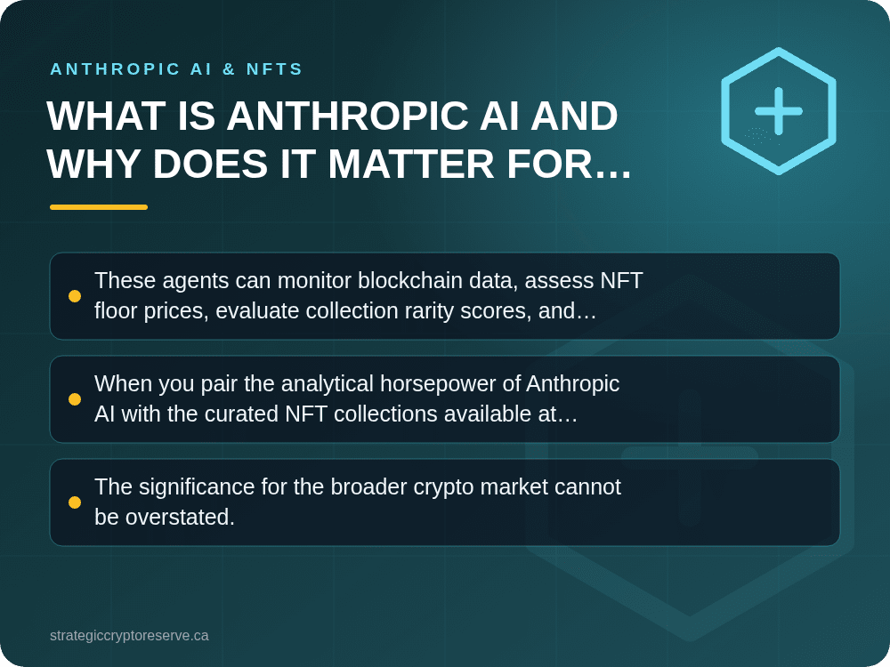 What Is Anthropic AI and Why Does It Matter for Crypto?: Anthropic AI & NFTs