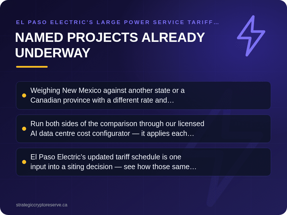 Named Projects Already Underway: El Paso Electric's Large Power Service Tariff Updates: What It Means for AI Data Center Siting in New Mexico