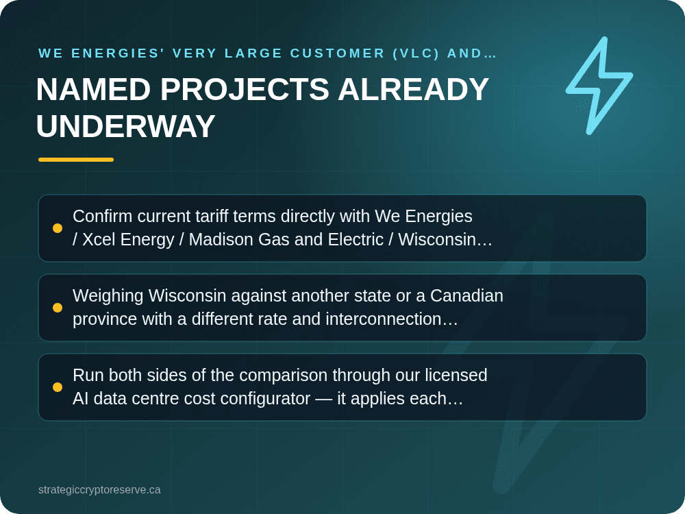 Named Projects Already Underway: We Energies' Very Large Customer (VLC) and Bespoke Resources Tariffs: What It Means for AI Data Center Siting in Wisconsin