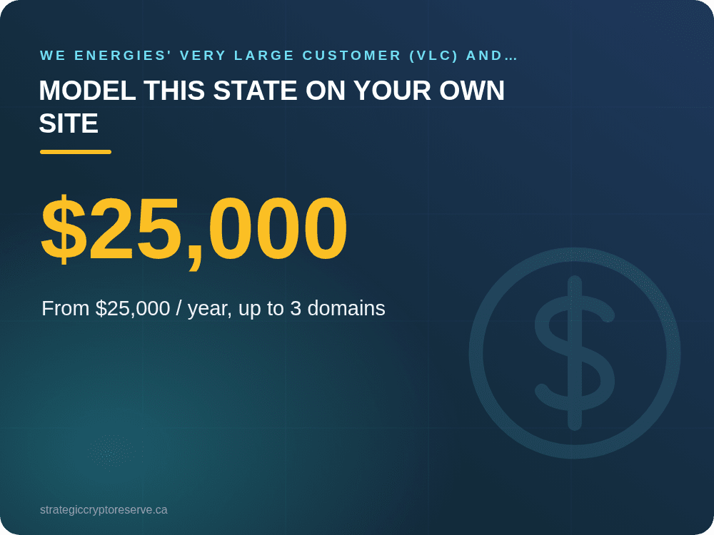 Model This State on Your Own Site: We Energies' Very Large Customer (VLC) and Bespoke Resources Tariffs: What It Means for AI Data Center Siting in Wisconsin
